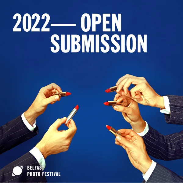 Belfast Photo Festival 2022 Open Submission图片