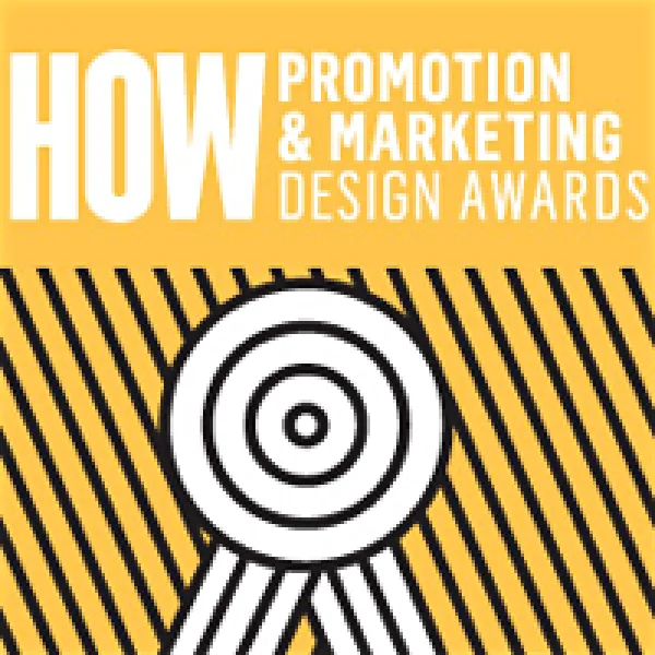 HOW Promotion & Marketing Design Awards artwork