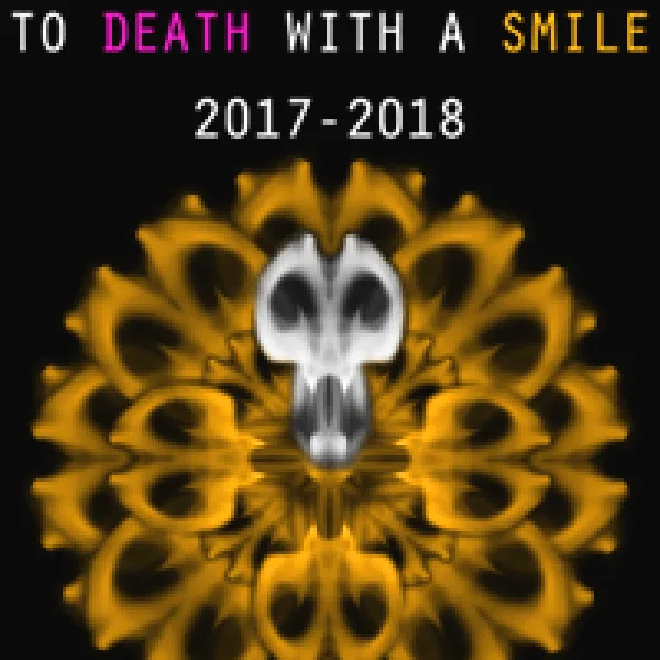 To Death With A Smile Poster Contest 2017-2018 artwork