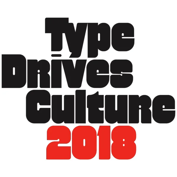 Type Drives Culture 2018 artwork